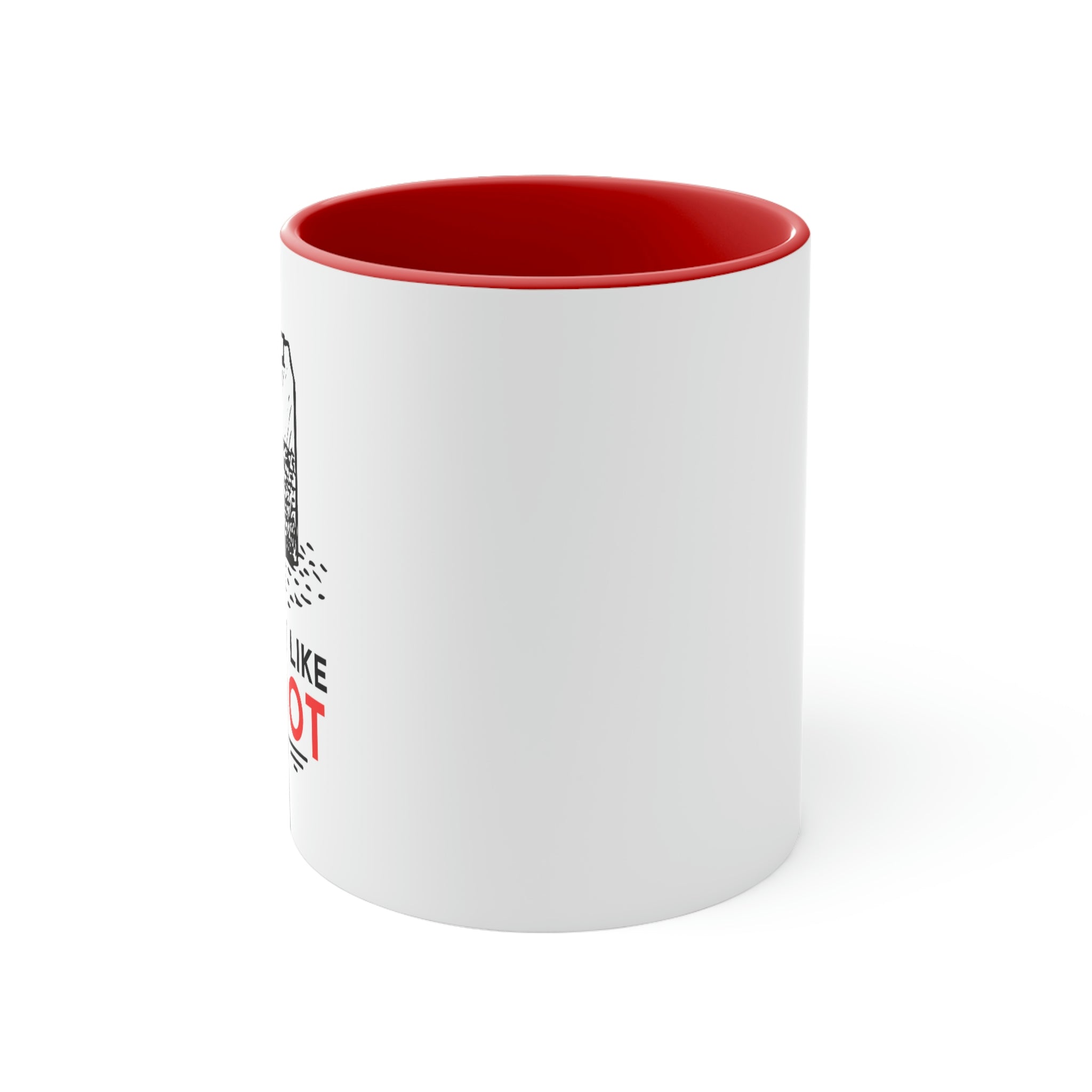 DROP IT LIKE IT'S HOT Accent Coffee Mug, 11oz