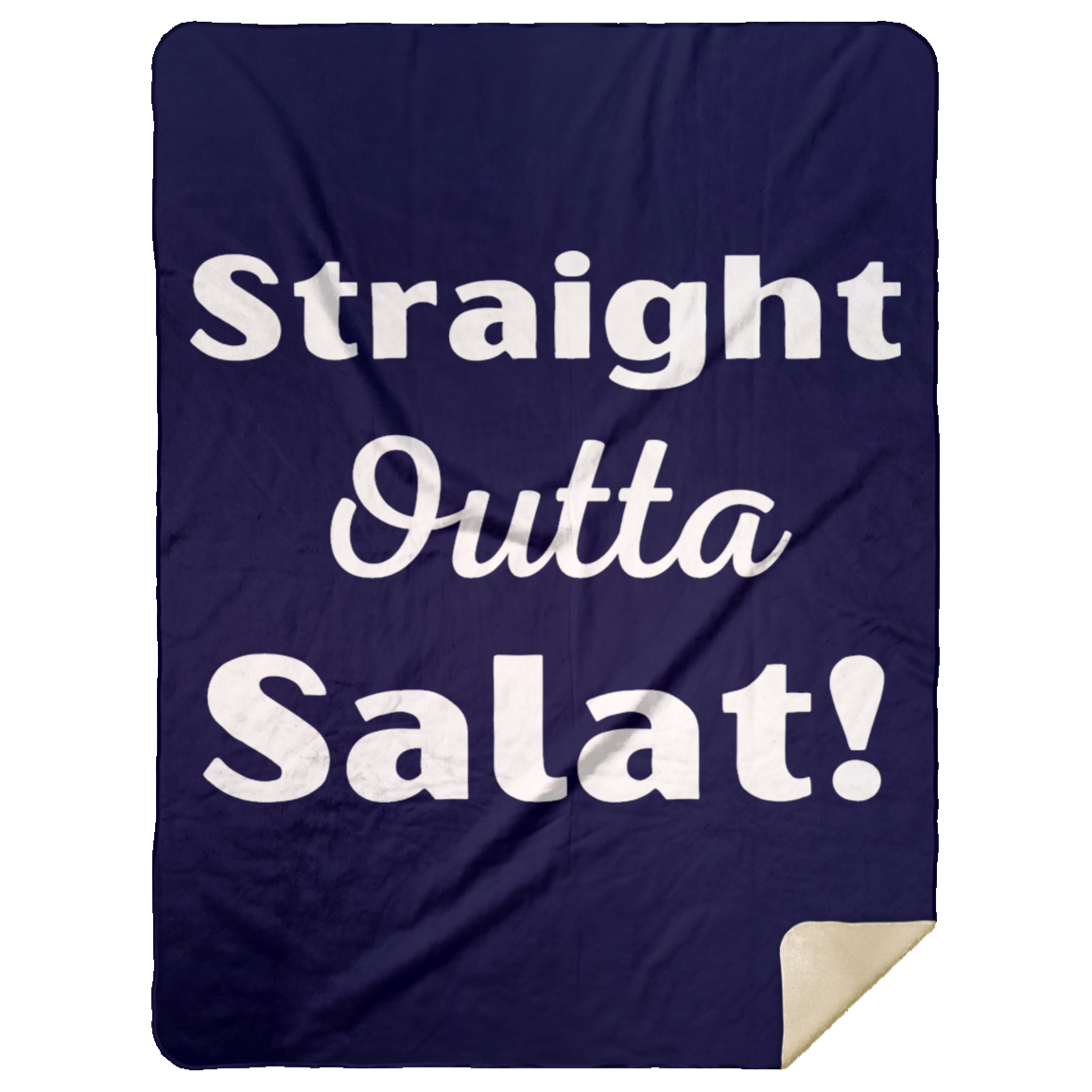 STRAIGHT OUTTA SALAT! BLANKET Premium Mink Sherpa Blanket 60x80 (MORE COLORS)