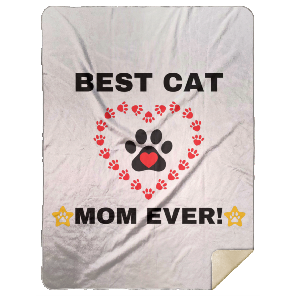 BEST CAT MOM EVER! Premium Mink Sherpa Blanket 60x80