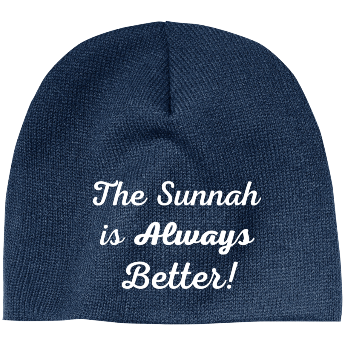 THE SUNNAH IS ALWAYS BETTER! Embroidered 100% Acrylic Beanie (More Colors Options)