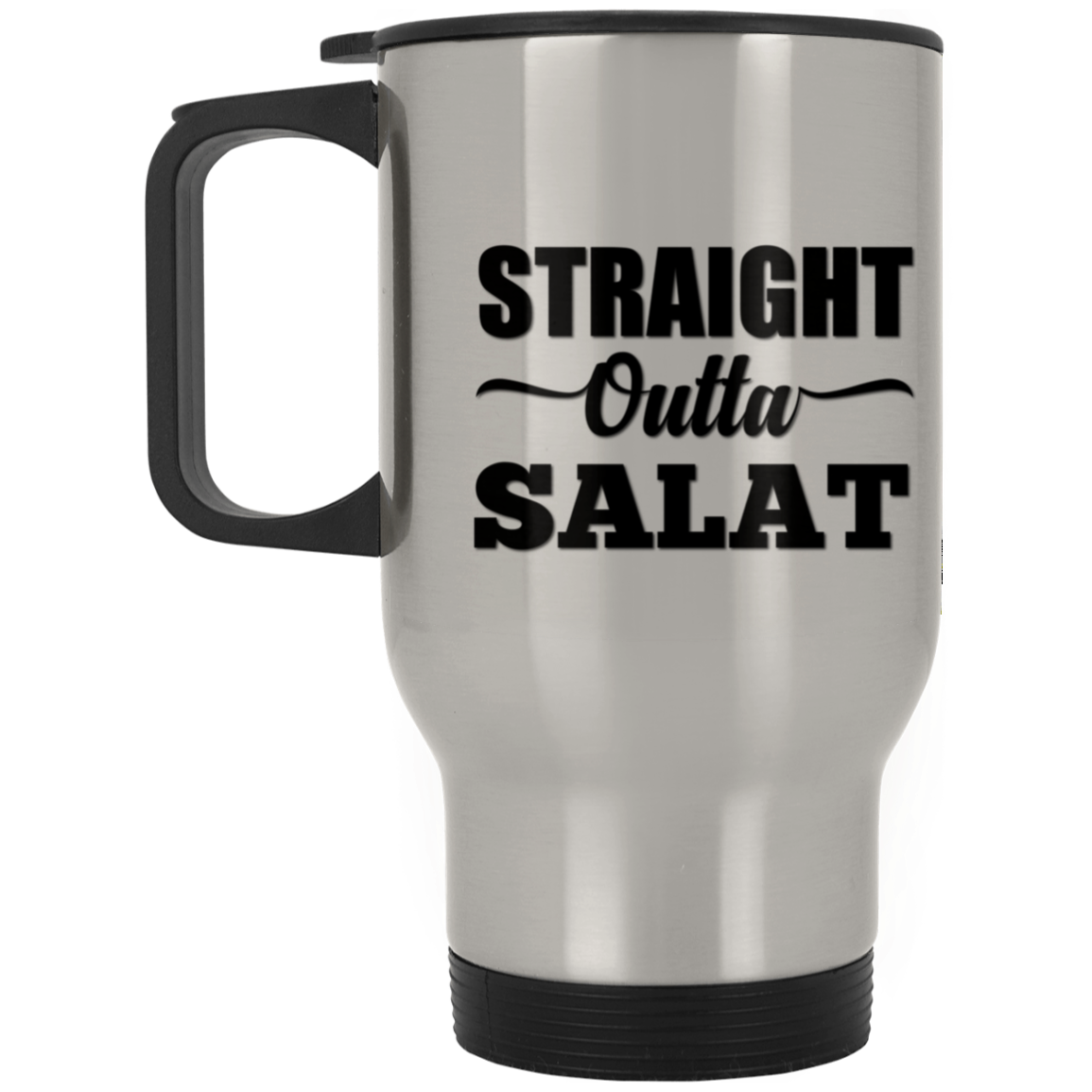 STRAIGHT OUTTA SALAT Silver Stainless Travel Mug