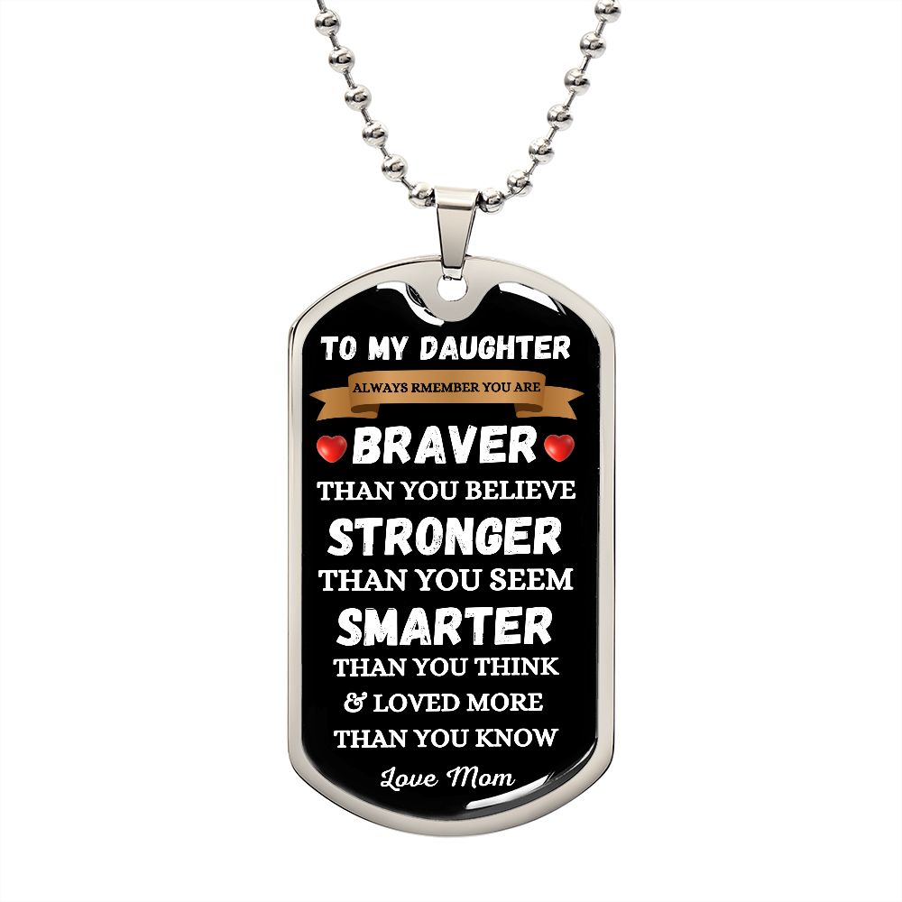 DAUGHTER - DOG TAG - LOVE MOM