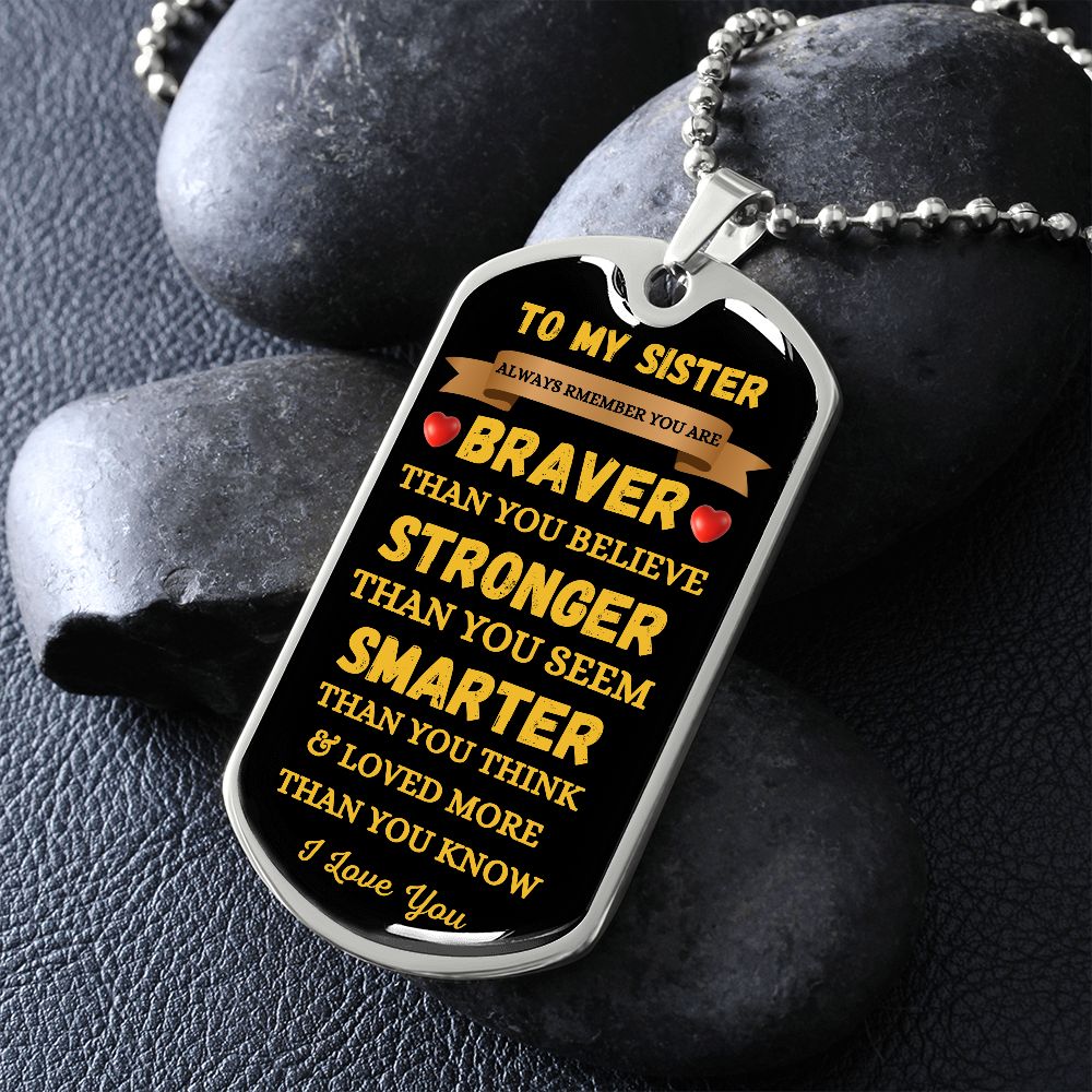 SISTER - DOG TAG - I LOVE YOU