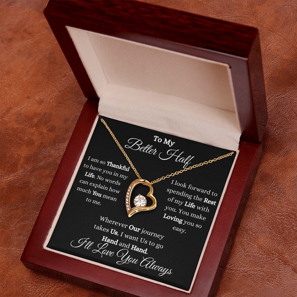 TO MY BETTER HALF - FOREVER LOVE NECKLACE (BLK)