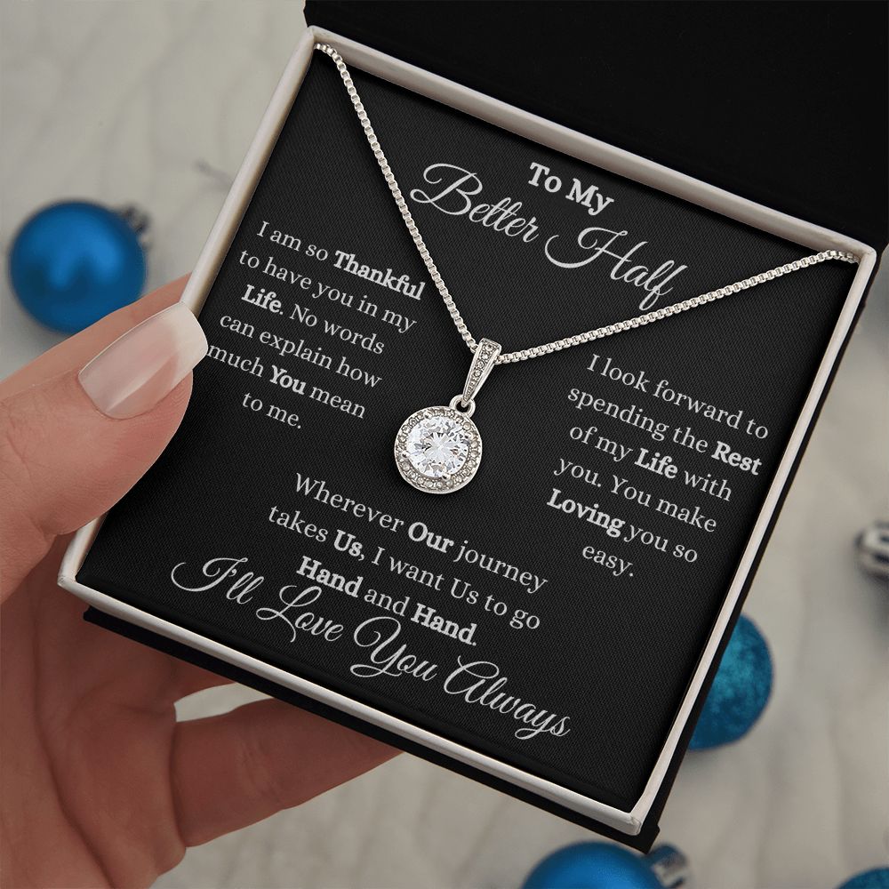 TO MY BETTER HALF - ETERNAL HOPE NECKLACE (BLK)