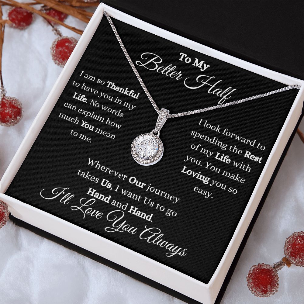 TO MY BETTER HALF - ETERNAL HOPE NECKLACE (BLK)