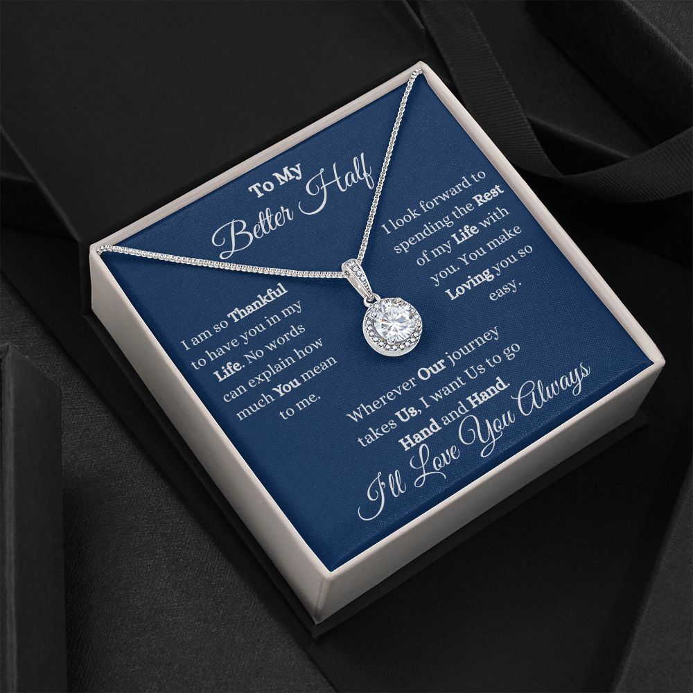 TO MY BETTER HALF - ETERNAL HOPE NECKLACE (BLUE)