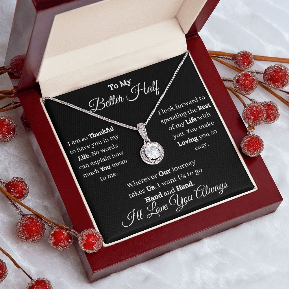 TO MY BETTER HALF - ETERNAL HOPE NECKLACE (BLK)