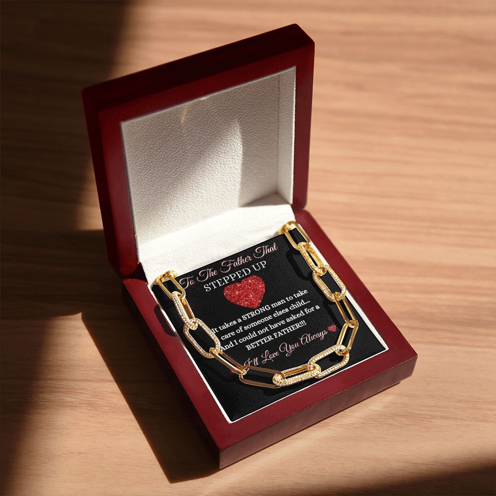 FATHER - TO THE FATHER THAT STEPPED UP - FOREVER UNISEX LINKED NECKLACE (BLK)