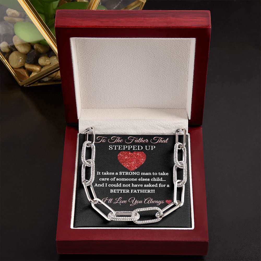 FATHER - TO THE FATHER THAT STEPPED UP - FOREVER UNISEX LINKED NECKLACE (BLK)