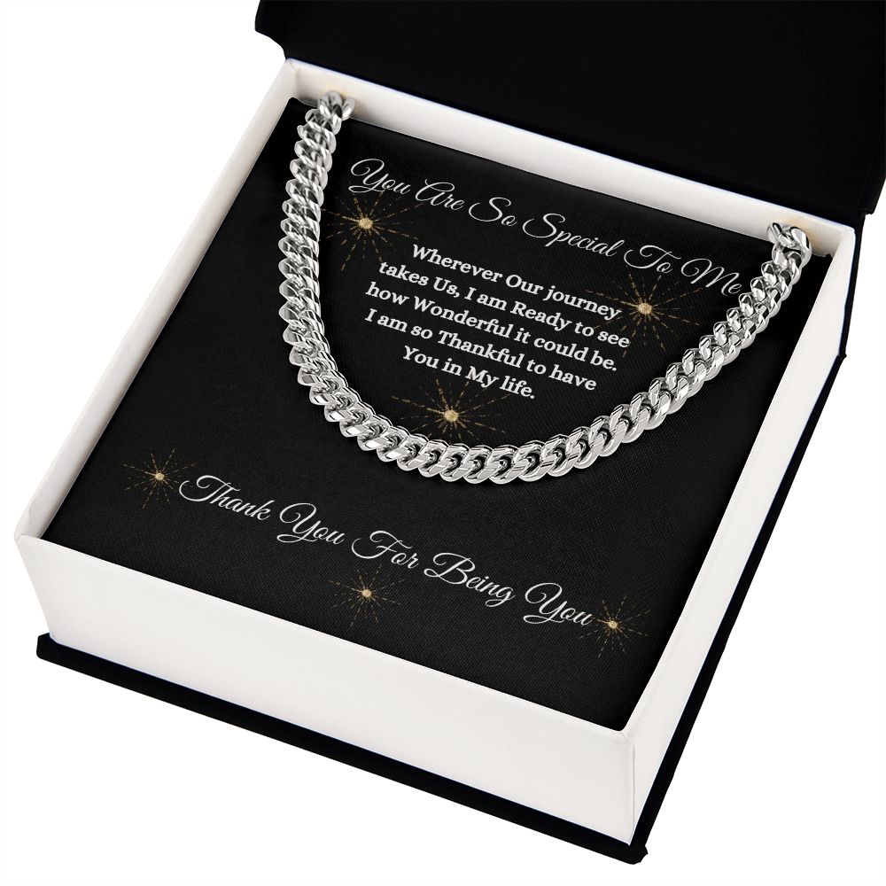 YOU ARE SO SPECIAL TO ME - UNISEX - CUBAN LINK CHAIN - (BLK)