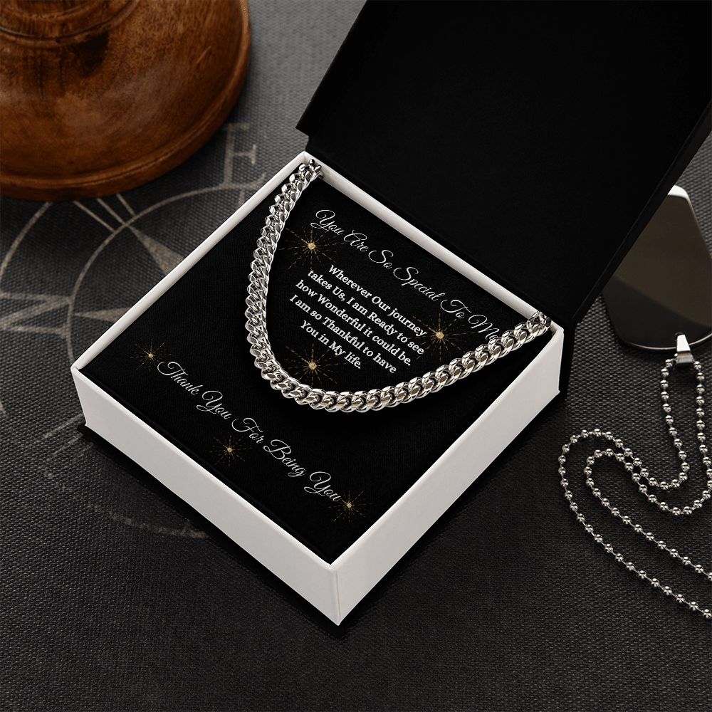 YOU ARE SO SPECIAL TO ME - UNISEX - CUBAN LINK CHAIN - (BLK)