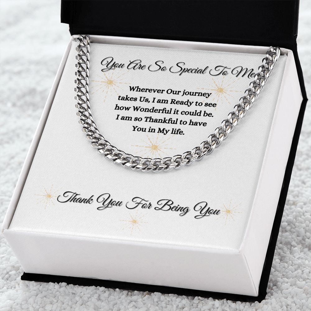 YOU ARE SO SPECIAL TO ME - UNISEX - CUBAN LINK CHAIN - (WHITE)