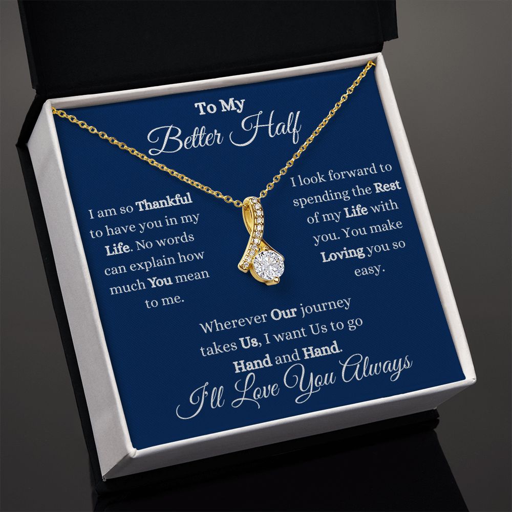 TO MY BETTER HALF - ALLURING BEAUTY NECKLACE - (BLUE)