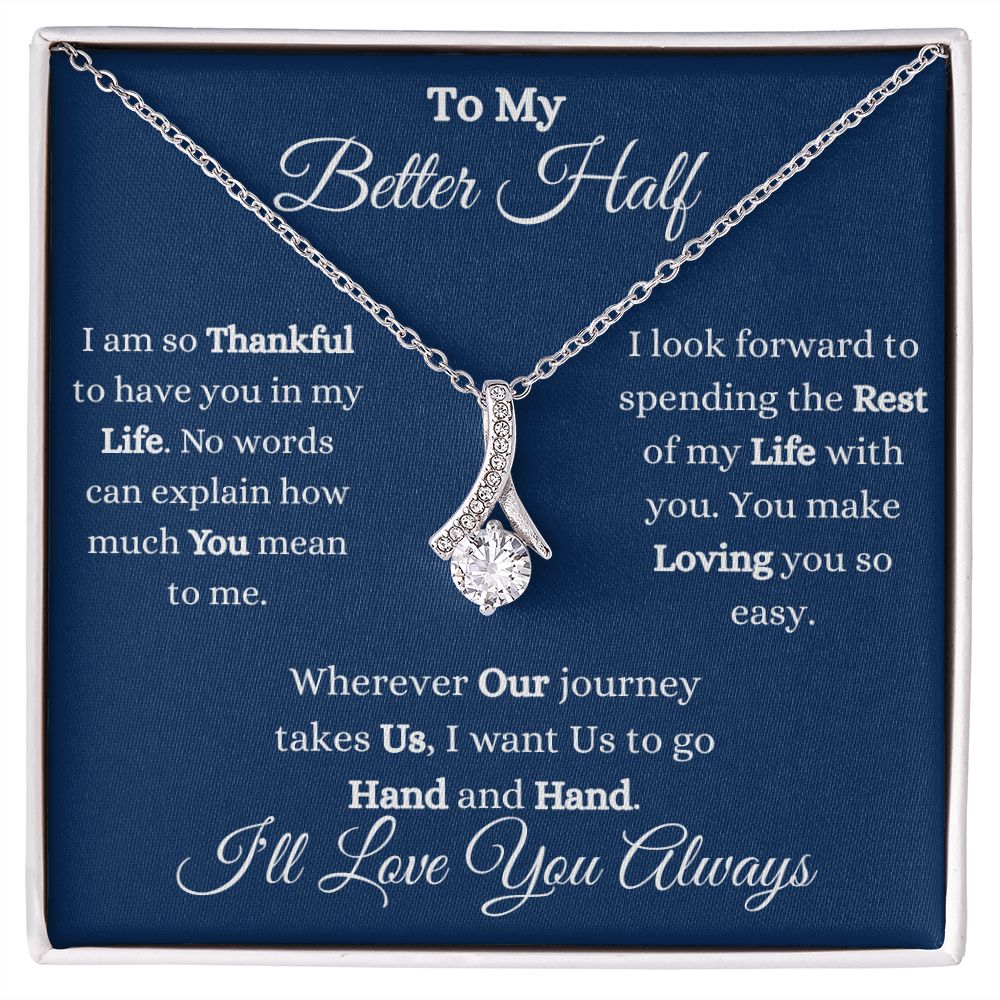 TO MY BETTER HALF - ALLURING BEAUTY NECKLACE - (BLUE)