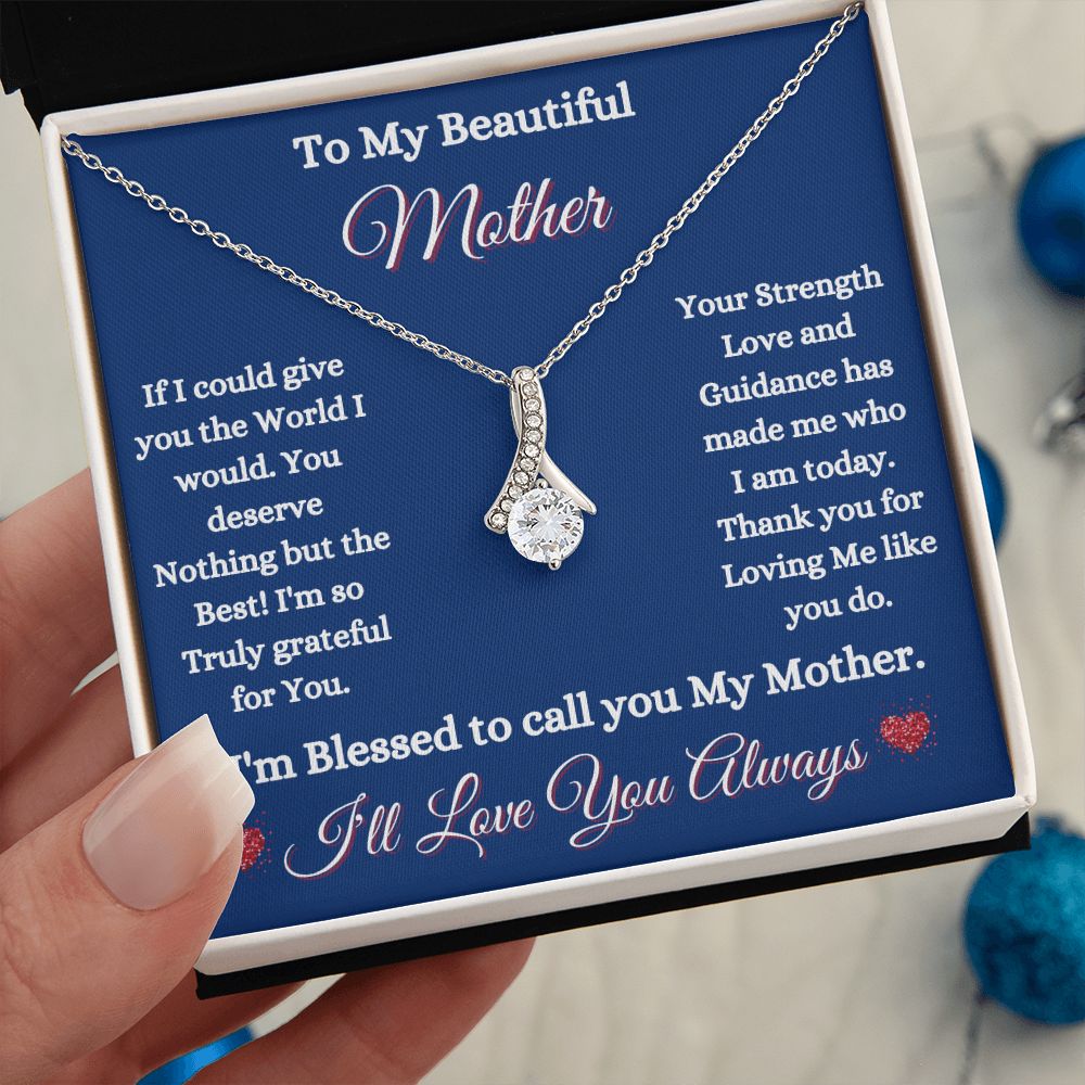 MOTHER - TO MY BEAUTIFUL MOTHER - ALLURING BEAUTY NECKLACE (BLUE)