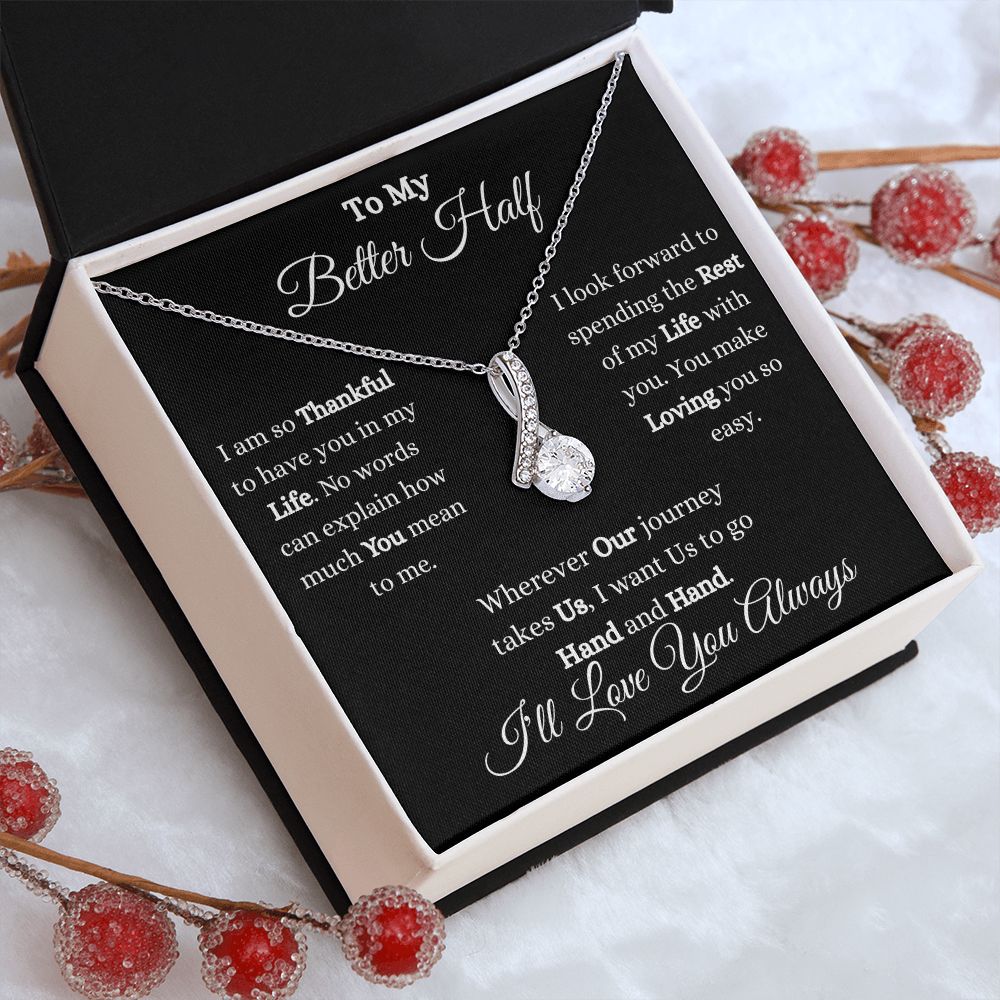 TO MY BETTER HALF - ALLURING BEAUTY NECKLACE - (BLK)