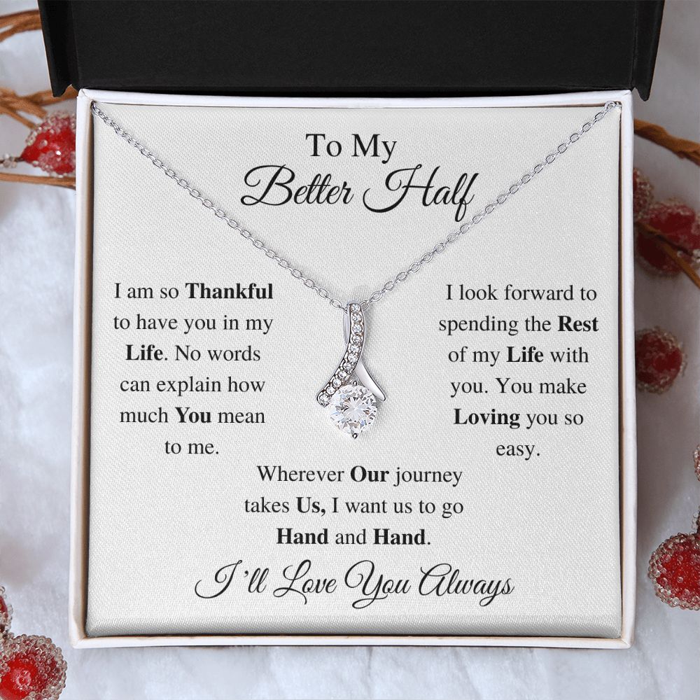 TO MY BETTER HALF - ALLURING BEAUTY NECKLACE - (WHITE)