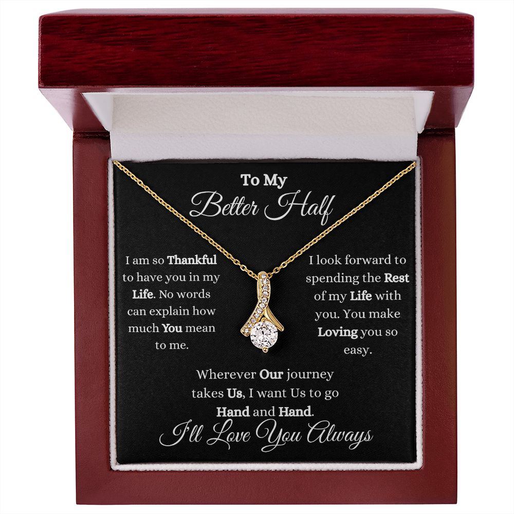 TO MY BETTER HALF - ALLURING BEAUTY NECKLACE - (BLK)