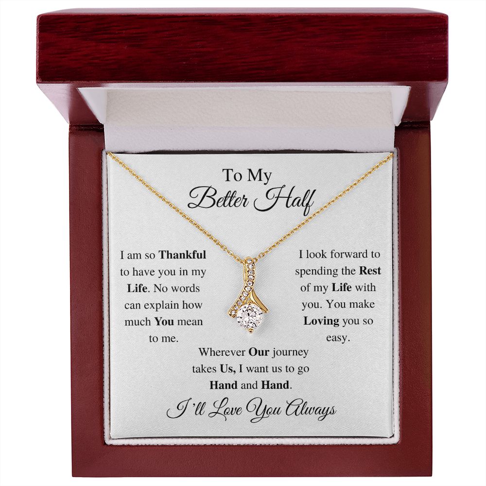 TO MY BETTER HALF - ALLURING BEAUTY NECKLACE - (WHITE)