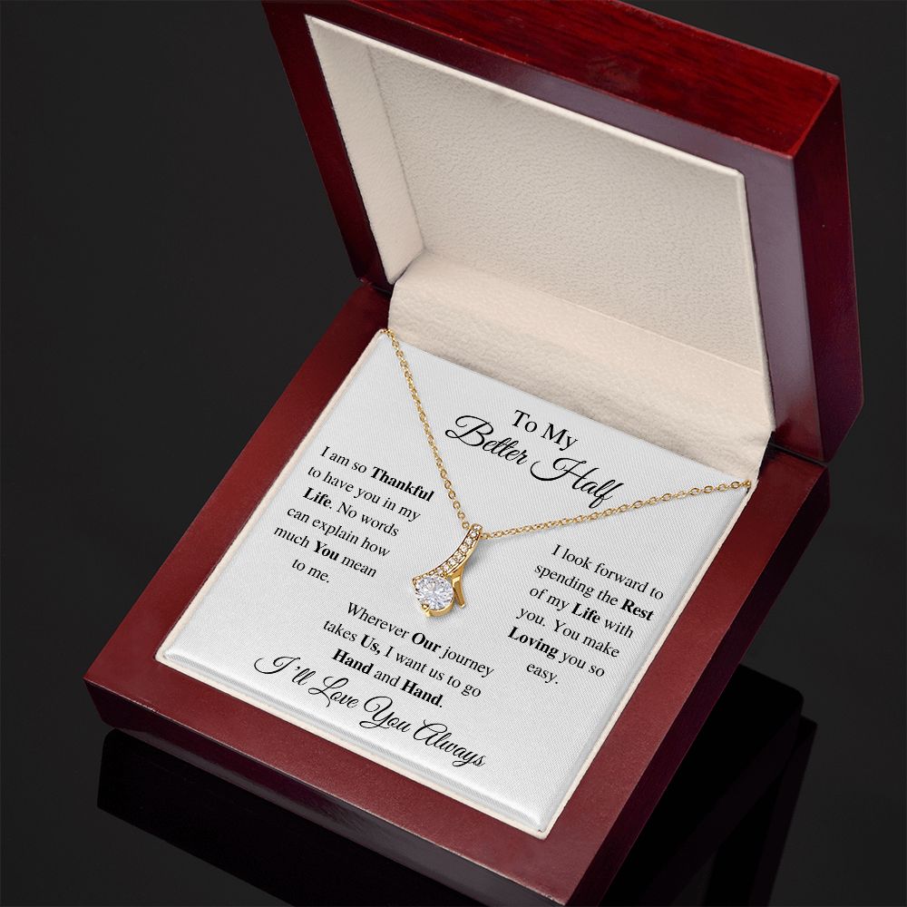 TO MY BETTER HALF - ALLURING BEAUTY NECKLACE - (WHITE)