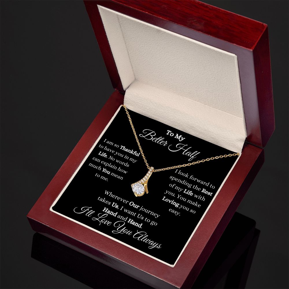 TO MY BETTER HALF - ALLURING BEAUTY NECKLACE - (BLK)