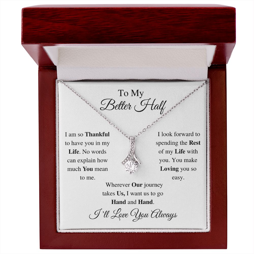TO MY BETTER HALF - ALLURING BEAUTY NECKLACE - (WHITE)