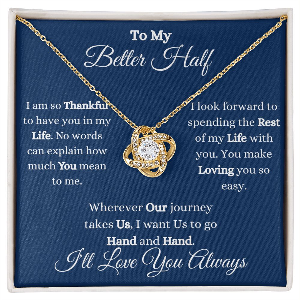 TO MY BETTER HALF - LOVE KNOT NECKLACE - (BLUE)