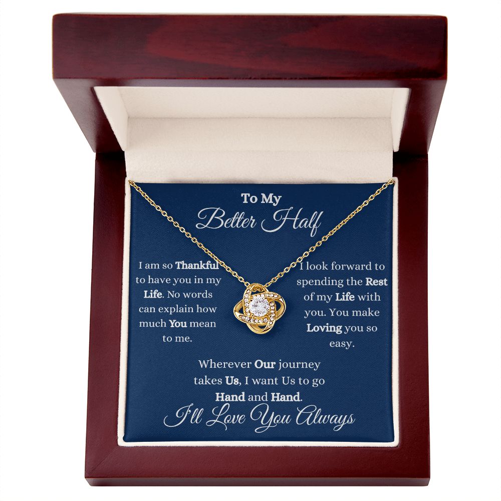 TO MY BETTER HALF - LOVE KNOT NECKLACE - (BLUE)