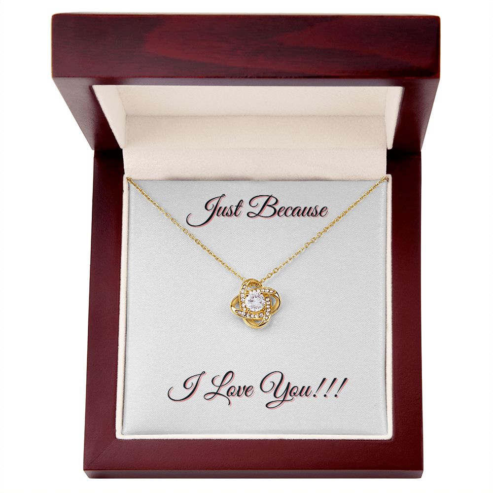 JUST BECAUSE - LOVE KNOW NECKLACE