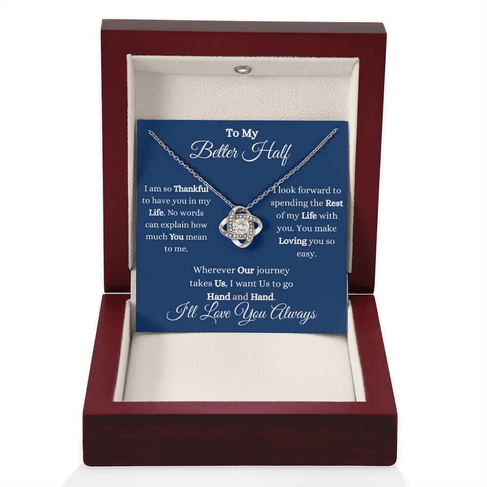 TO MY BETTER HALF - LOVE KNOT NECKLACE - (BLUE)