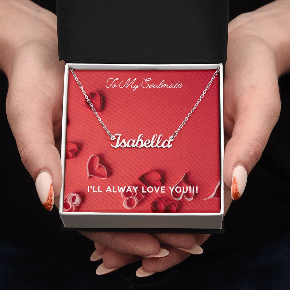 SOULMATE - PERSONALIZED NAME NECKLACE