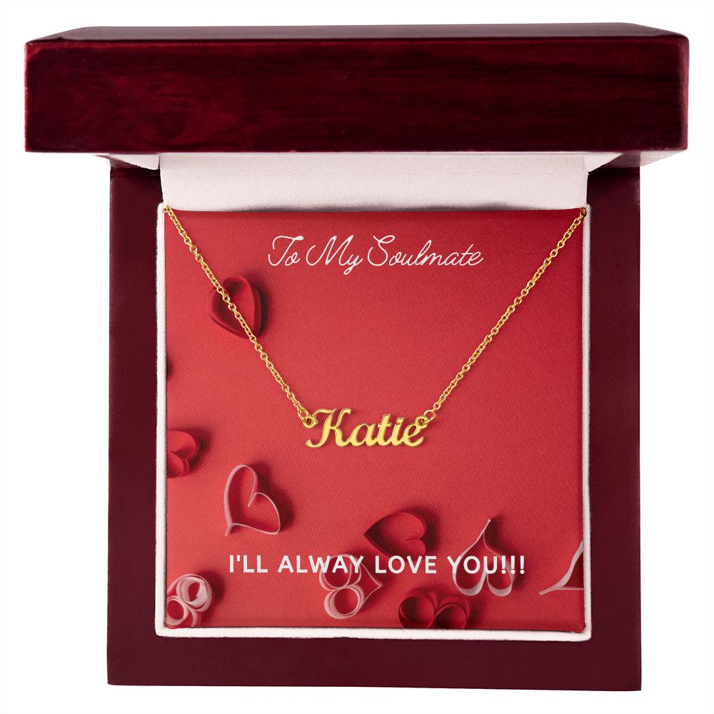 SOULMATE - PERSONALIZED NAME NECKLACE