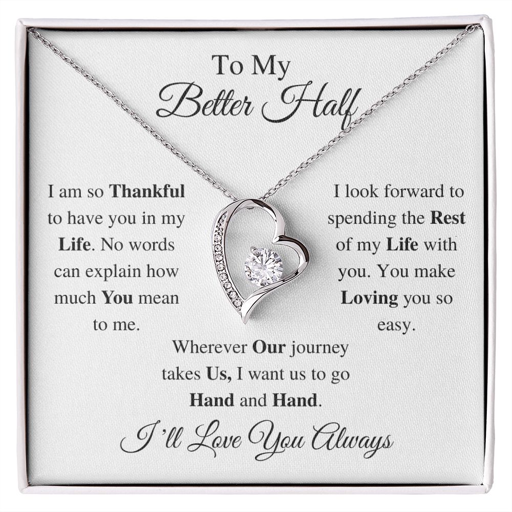 TO MY BETTER HALF - FOREVER LOVE NECKLACE (WHITE)
