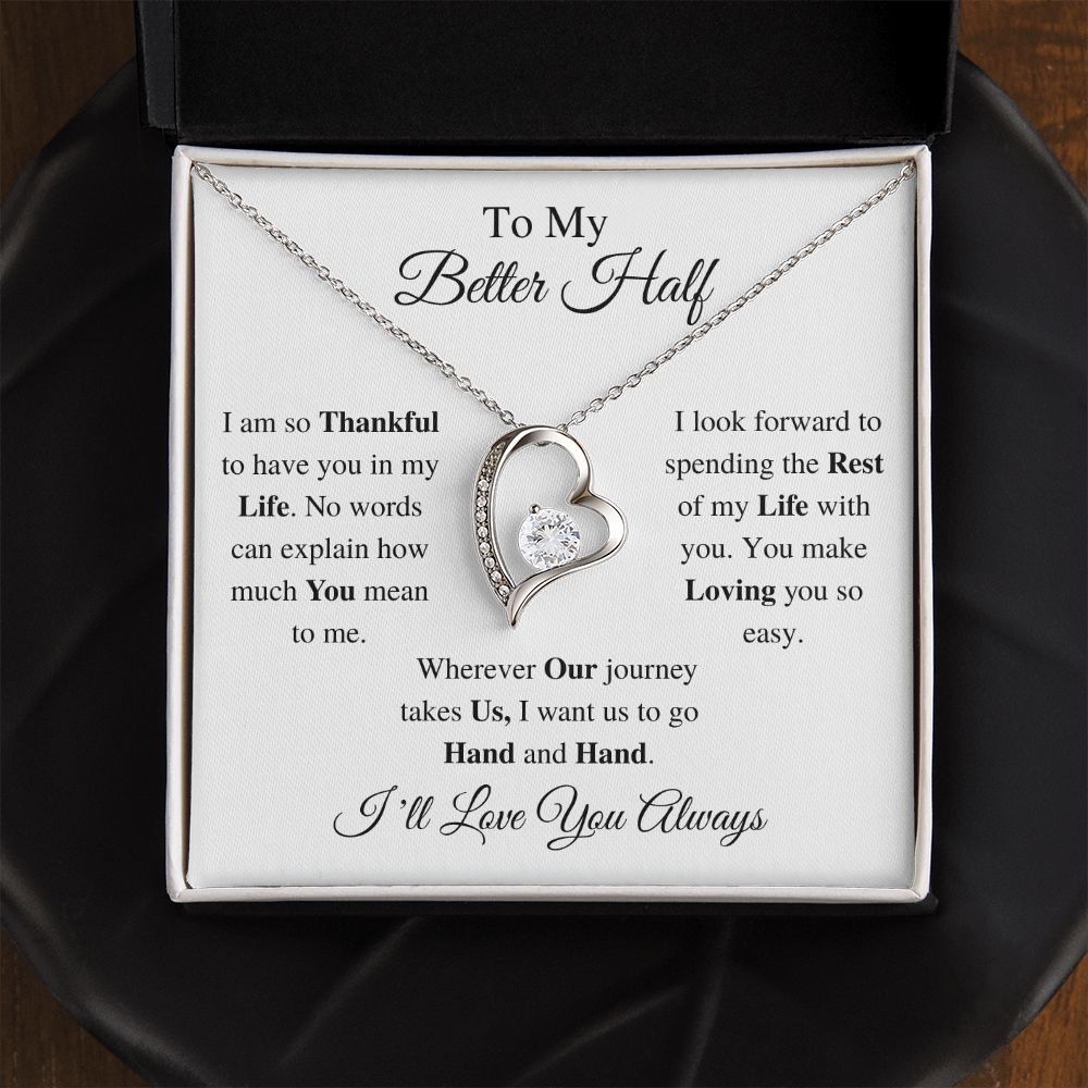 TO MY BETTER HALF - FOREVER LOVE NECKLACE (WHITE)