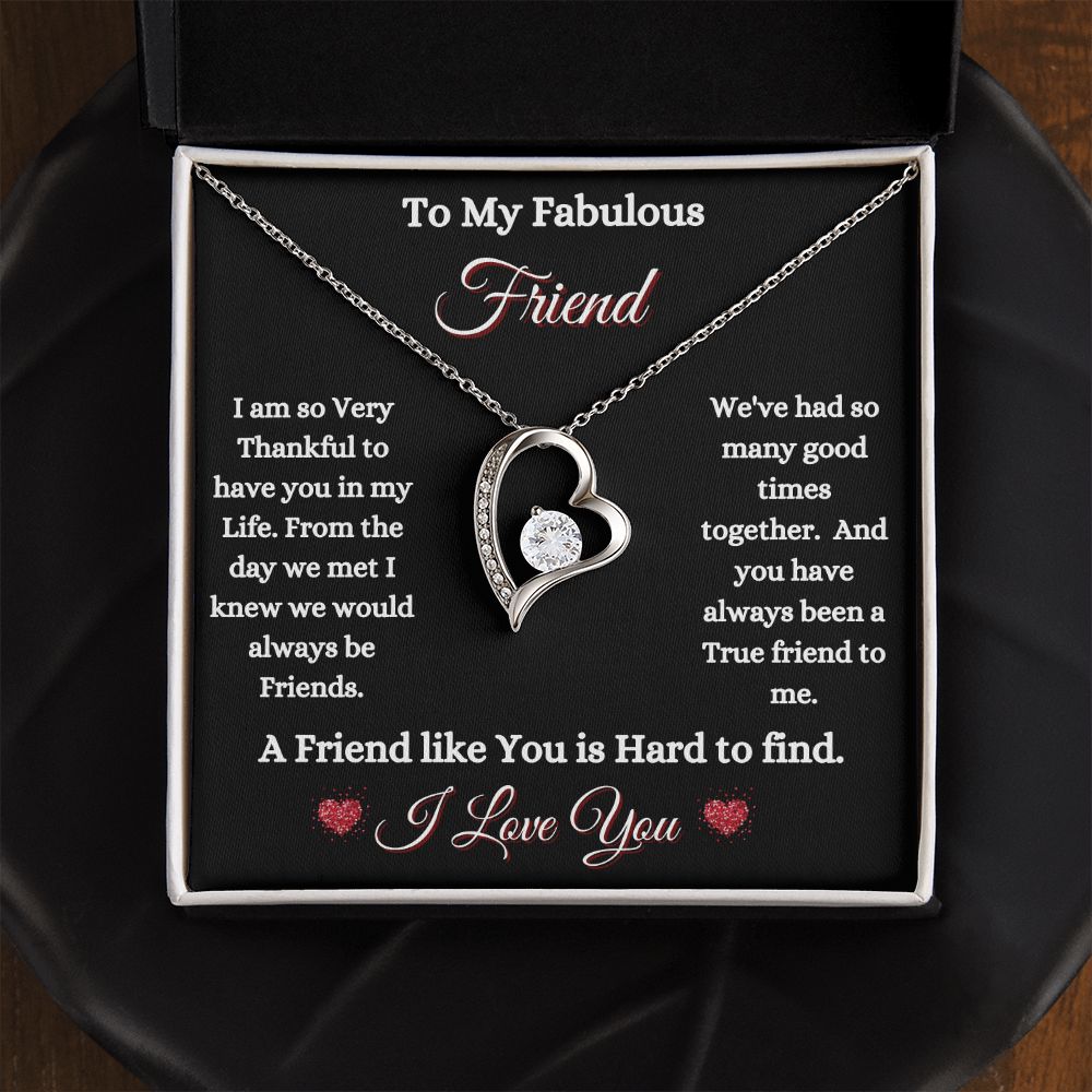 FRIEND - TO MY FABULOUS FRIEND - FOREVER LOVE NECKLACE (BLK)