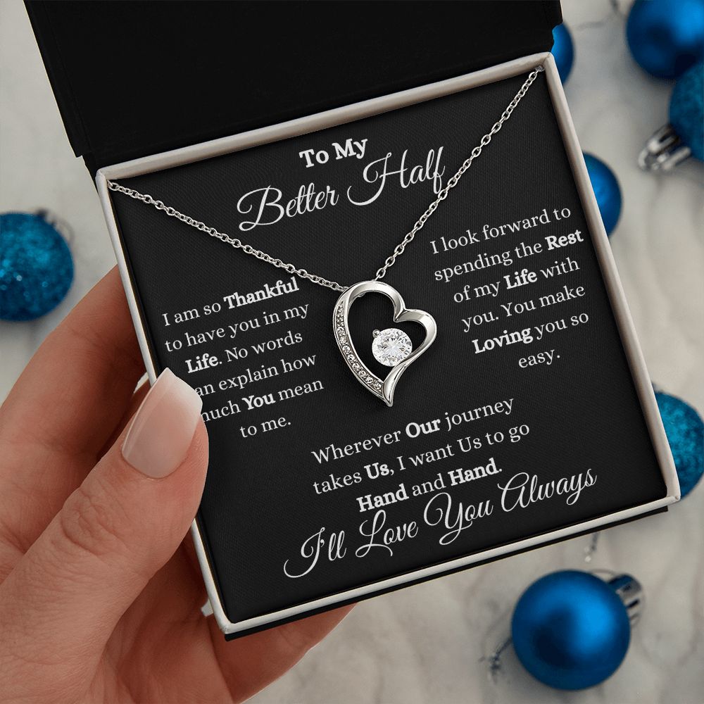 TO MY BETTER HALF - FOREVER LOVE NECKLACE (BLK)