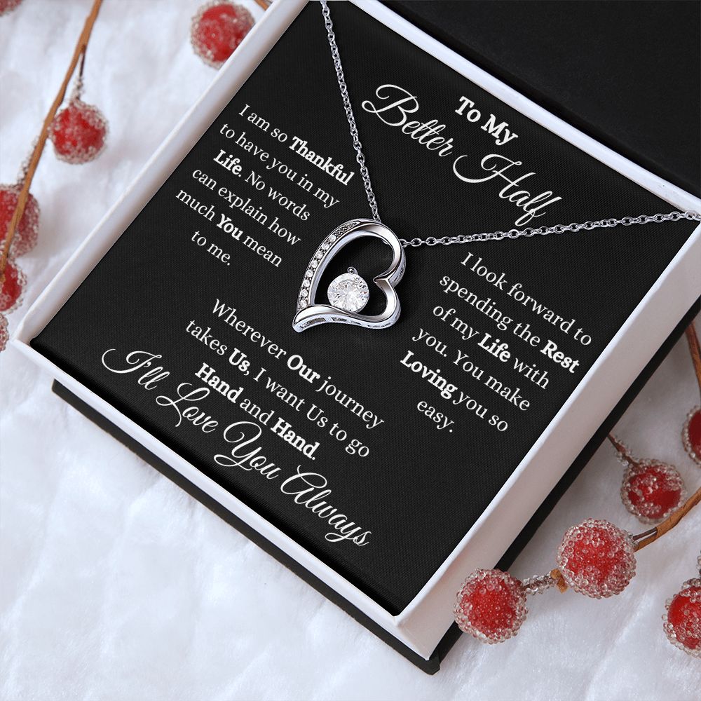 TO MY BETTER HALF - FOREVER LOVE NECKLACE (BLK)