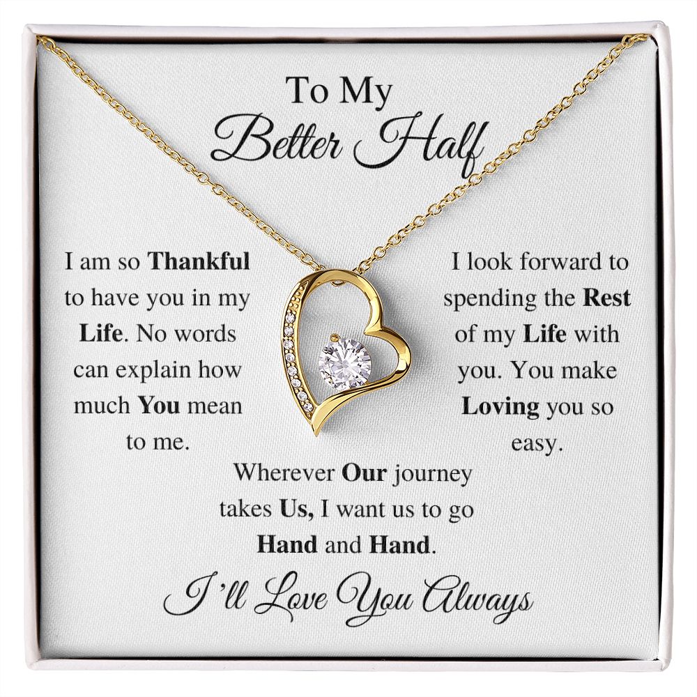 TO MY BETTER HALF - FOREVER LOVE NECKLACE (WHITE)