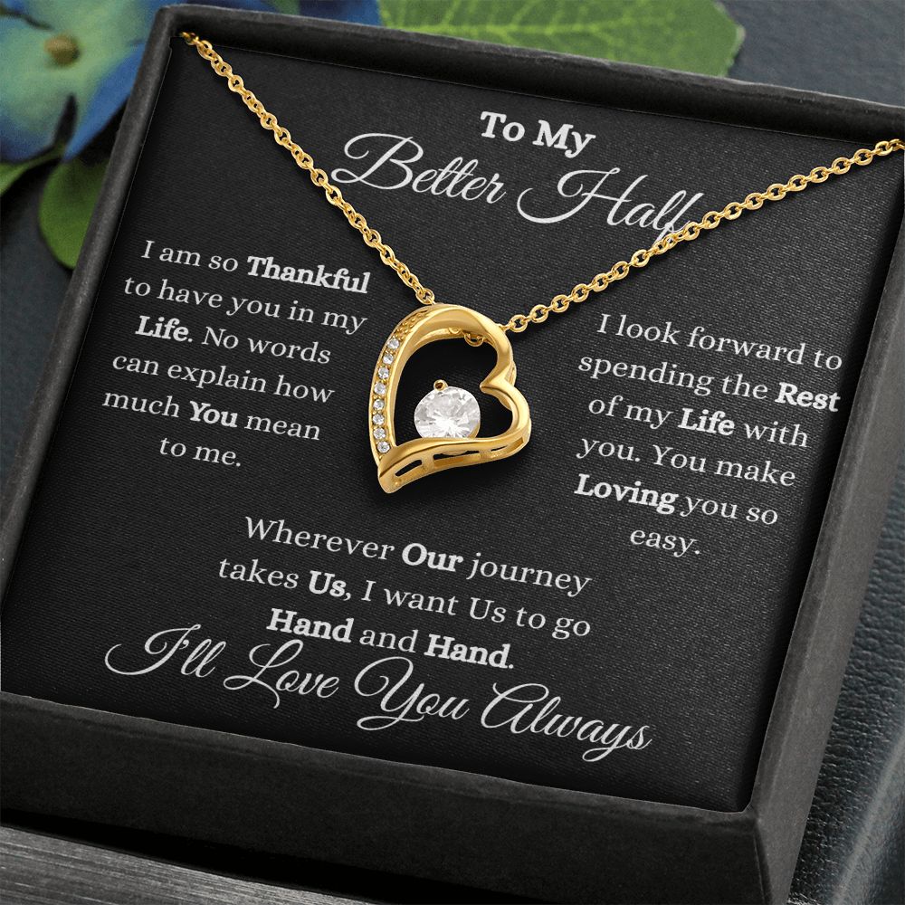 TO MY BETTER HALF - FOREVER LOVE NECKLACE (BLK)