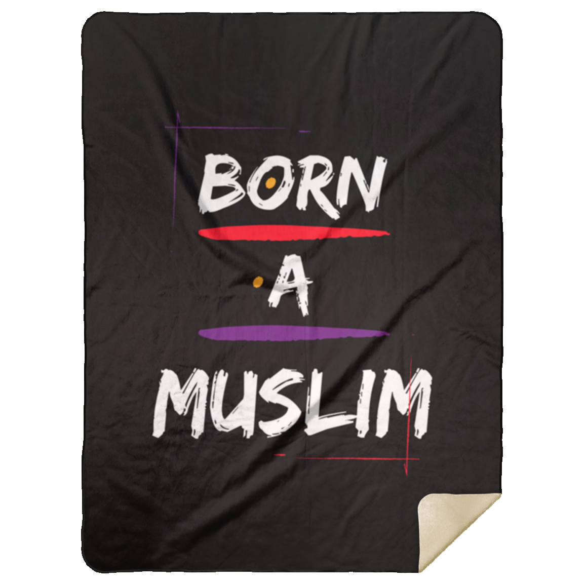 BORN A MUSLIM Premium Mink Sherpa Blanket 60x80