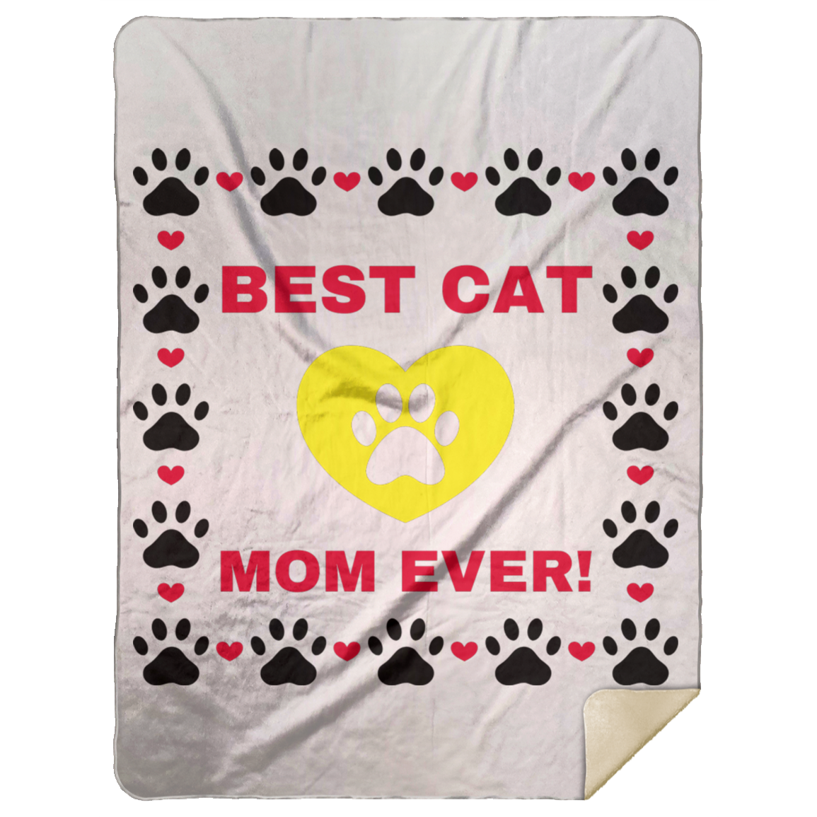 BEST CAT MOM EVER! Premium Mink Sherpa Blanket 60x80