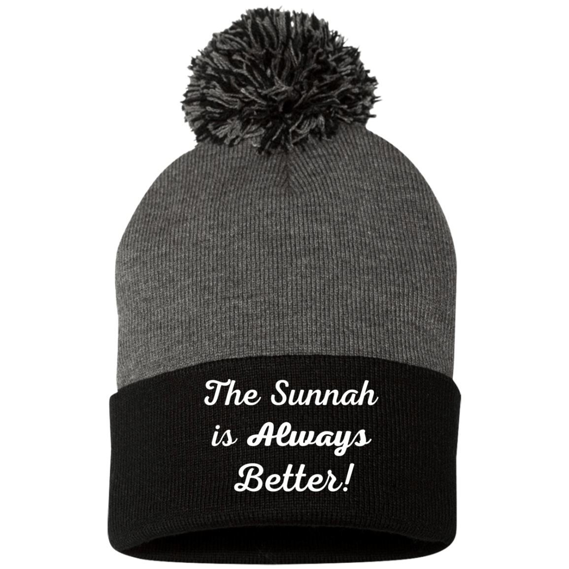 THE SUNNAH IS ALWAYS BETTER! Embroidered Pom Pom Knit Cap (MORE COLOR OPTIONS)