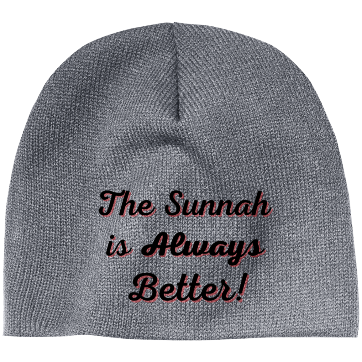 THE SUNNAH IS ALWAYS BETTER! Embroidered 100% Acrylic Beanie (More Colors Options)