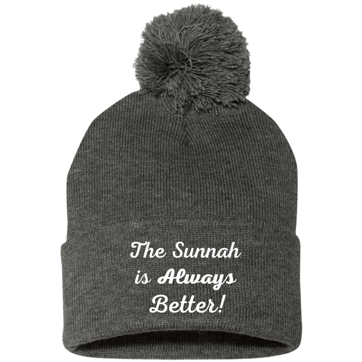 THE SUNNAH IS ALWAYS BETTER! Embroidered Pom Pom Knit Cap (MORE COLOR OPTIONS)