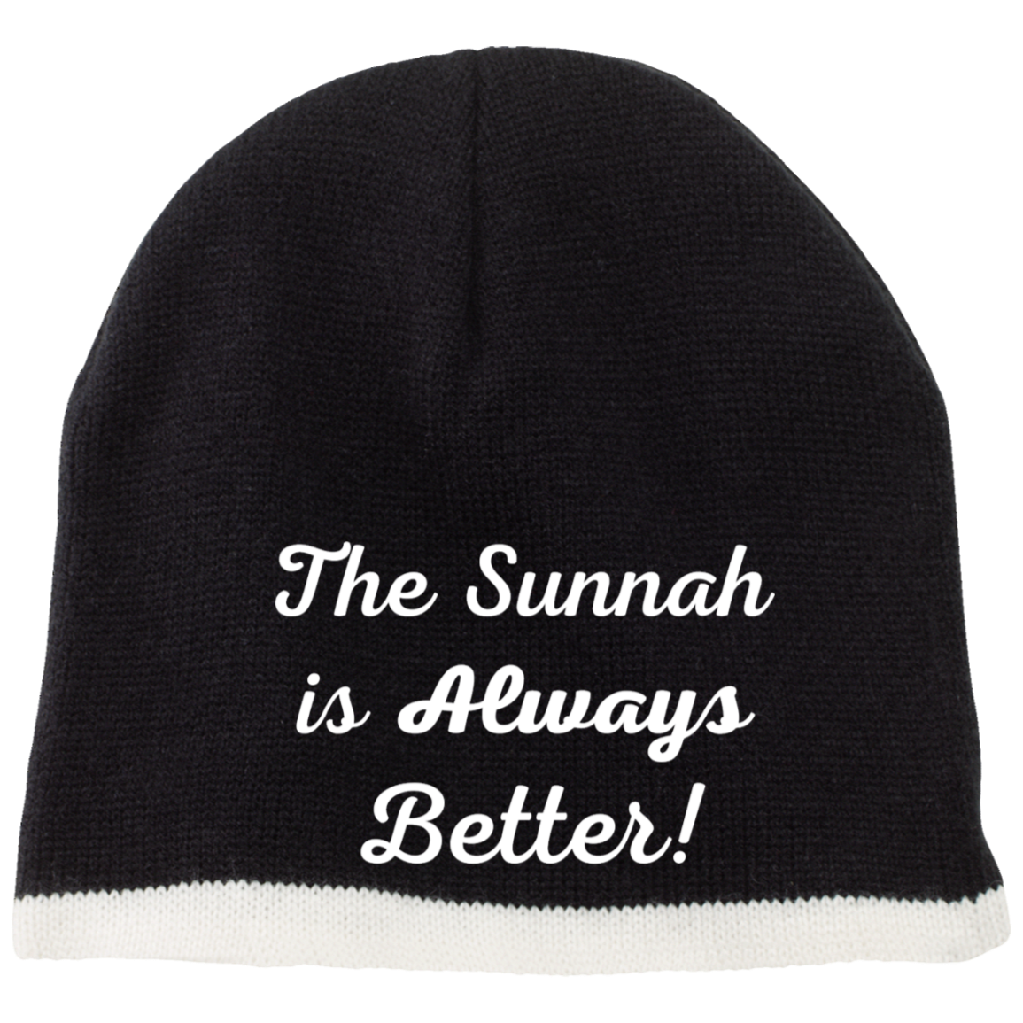 THE SUNNAH IS ALWAYS BETTER! Embroidered 100% Acrylic Beanie (More Colors Options)