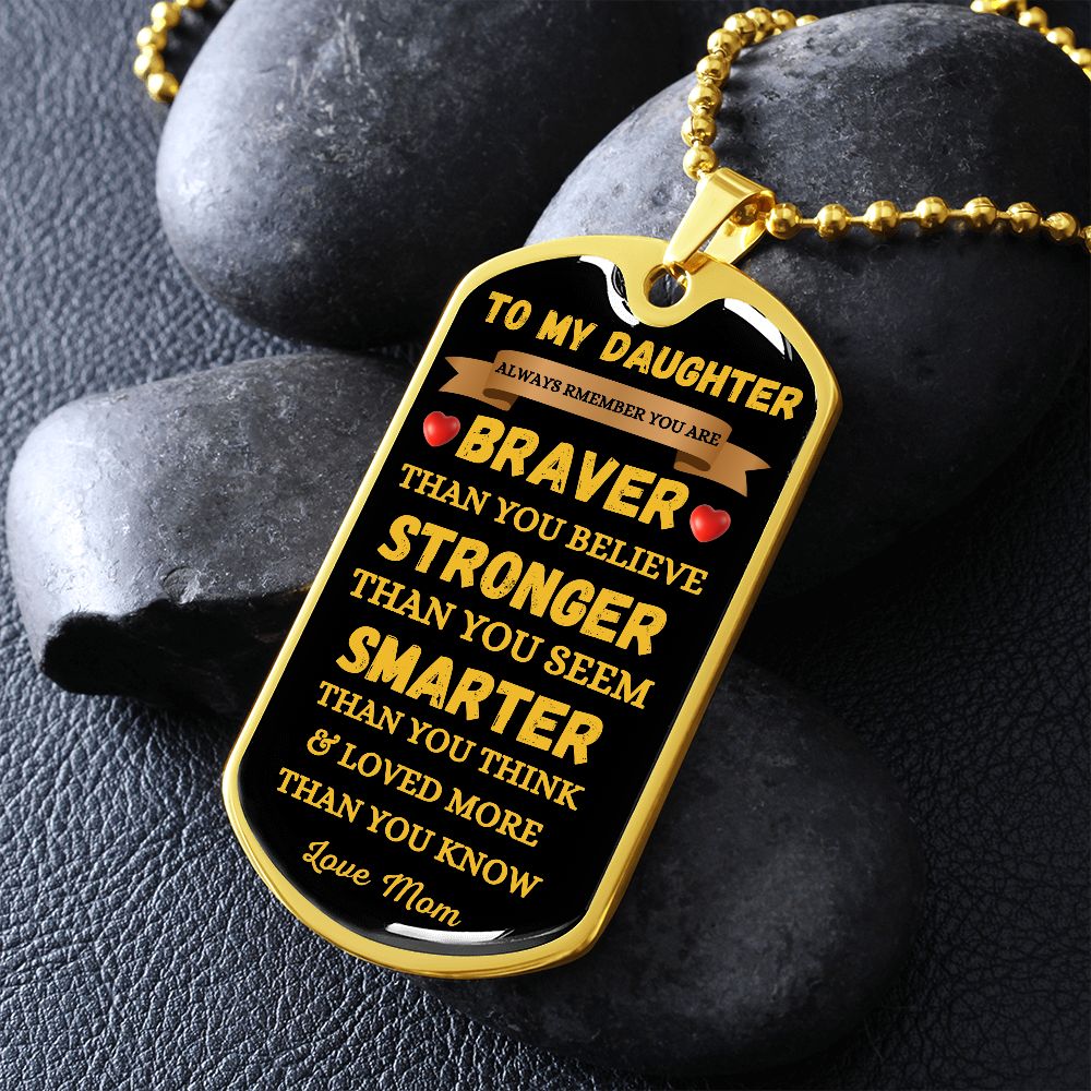 DAUGHTER - DOG TAG - LOVE MOM