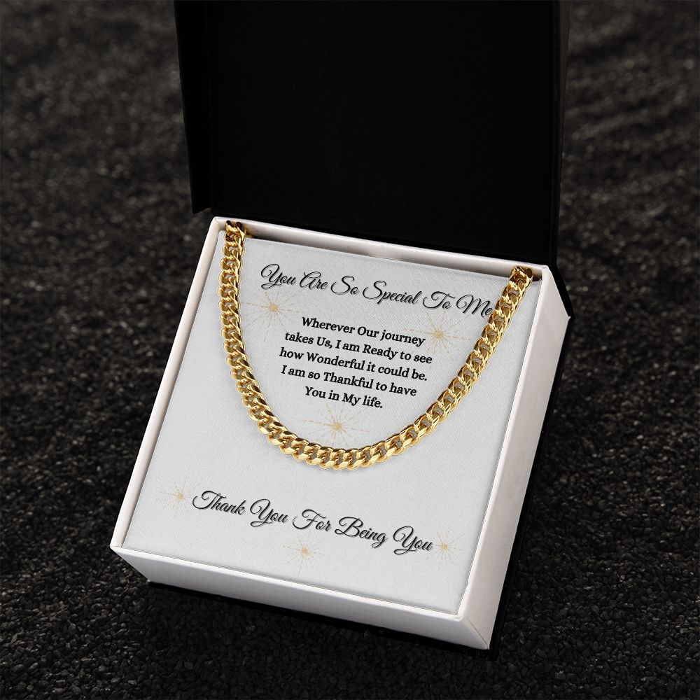 YOU ARE SO SPECIAL TO ME - UNISEX - CUBAN LINK CHAIN - (WHITE)