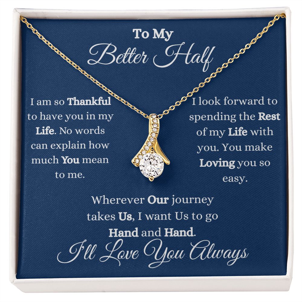 TO MY BETTER HALF - ALLURING BEAUTY NECKLACE - (BLUE)