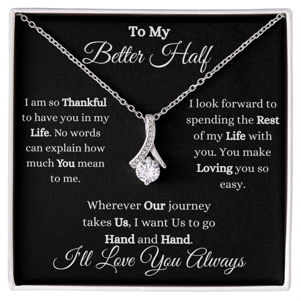 TO MY BETTER HALF - ALLURING BEAUTY NECKLACE - (BLK)